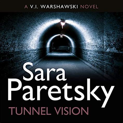 Tunnel Vision V I Warshawski Book 8 PDF