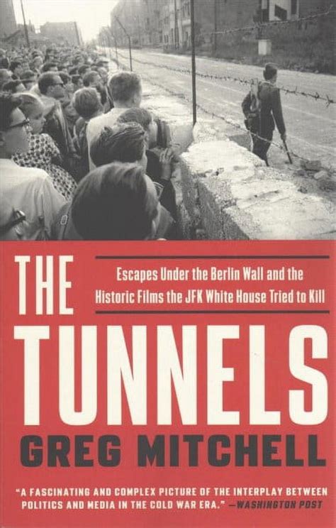 Tunnels Escapes Under Berlin Historic Epub