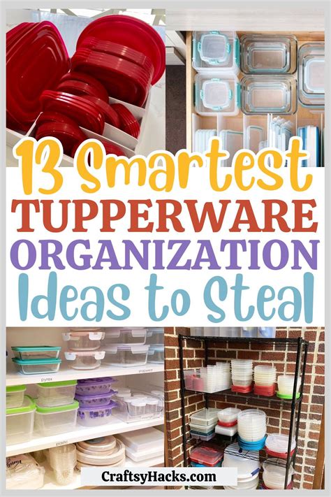 Tupperware: The Ultimate Guide to Storage, Organization, and Convenience