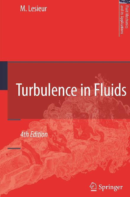 Turbulence in Fluids 4th Revised and Enlarged Edition Epub