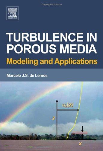 Turbulence in Porous Media Modeling and Applications Kindle Editon