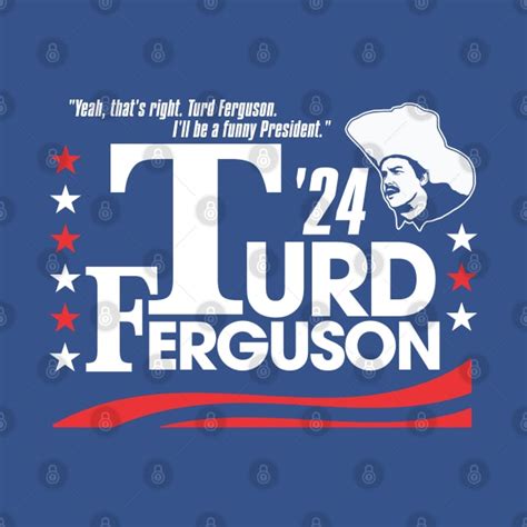 Turd Ferguson: A Cultural Phenomenon Immortalized on T-shirts