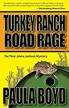 Turkey Ranch Road Rage Jolene Jackson Mysteries Book 3 Reader