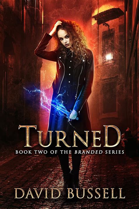 Turned An Uncanny Kingdom Urban Fantasy Branded Book 2 Epub