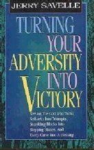 Turning Your Adversity Into Victory Reader