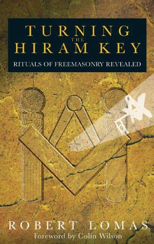 Turning the Hiram Key Rituals of Freemasonry Revealed Epub