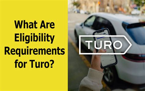 Turo Requirements: 10 Steps to Rent Your Car