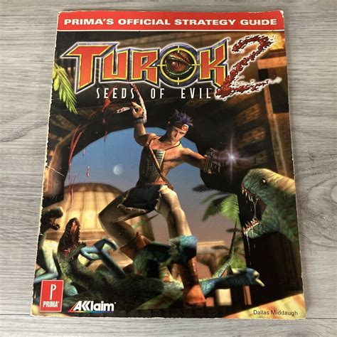 Turok 2 Seeds of Evil Official Strategy Guide Official Strategy Guides Epub