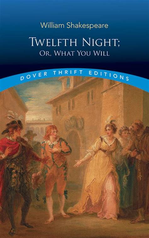 Twelfth Night or What You Will Kindle Editon