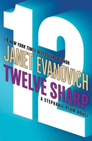 Twelve Sharp Twelve Sharp Stephanie Plum No 12 Epub