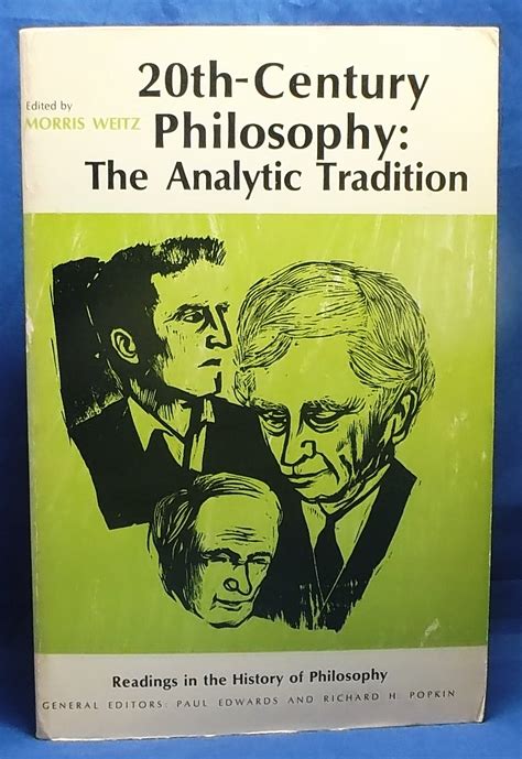 Twentieth-Century Philosophy The Analytic Tradition Readings in the History of Philosophy Doc