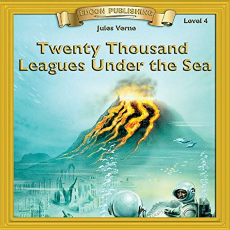 Twenty Thousand Leagues Under the Sea Bring the Classics to Life Level 4 Epub