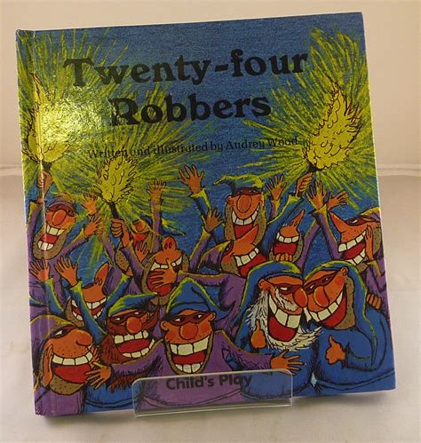 Twenty-Four Robbers Child s Play Library