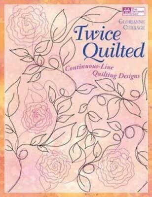 Twice Quilted: Continuous-Line Quilting Designs (Little Box Of...) Reader