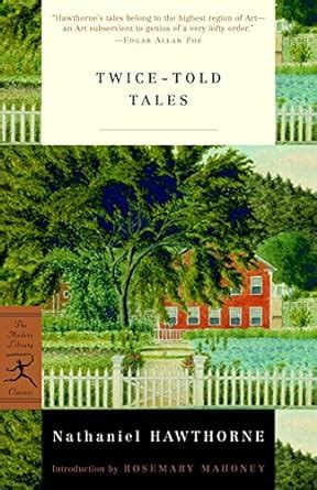 Twice-Told Tales Modern Library Classics Kindle Editon