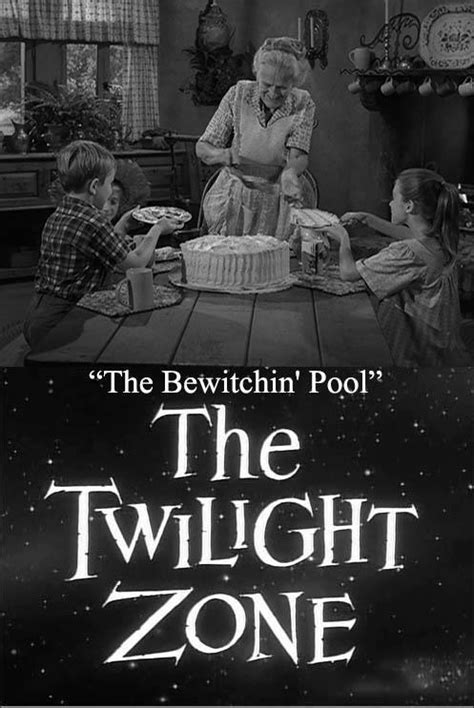 Twilight Zone: The Bewitchin' Pool (4294-967295)