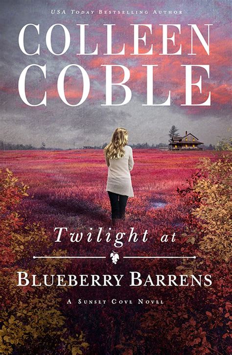 Twilight at Blueberry Barrens A Sunset Cove Novel Epub