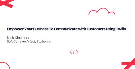 Twilio Tivianne: Empowering Businesses with Cloud-Native Video