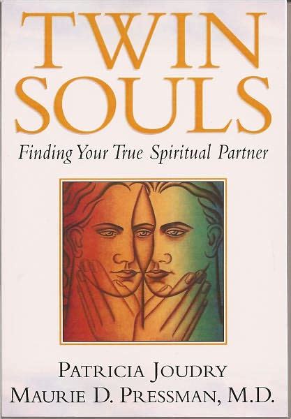 Twin Souls - Finding Your True Spiritual Partner Ebook Doc