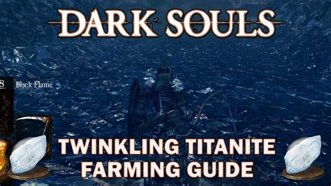 Twinkling Titanite DS1: The Ultimate Guide