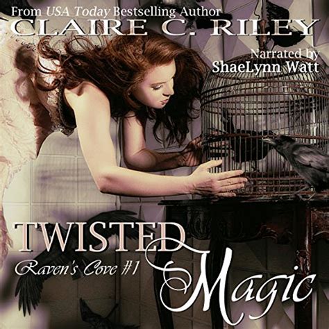 Twisted Magic Raven s Cove Volume 1 Epub