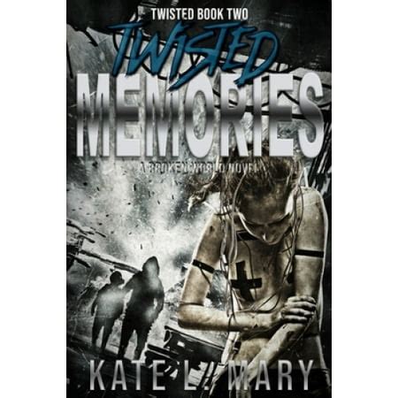 Twisted Memories Twisted Book Two Volume 2 Kindle Editon