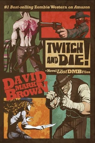 Twitch and Die Lost DMB Files 26 Doc