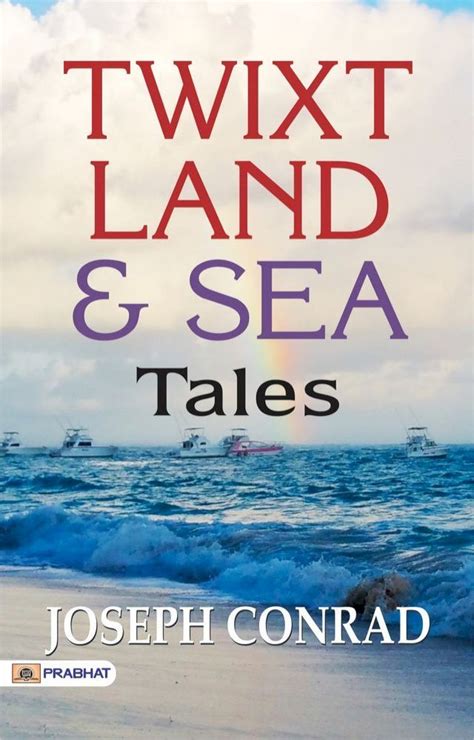 Twixt Land and Sea Epub