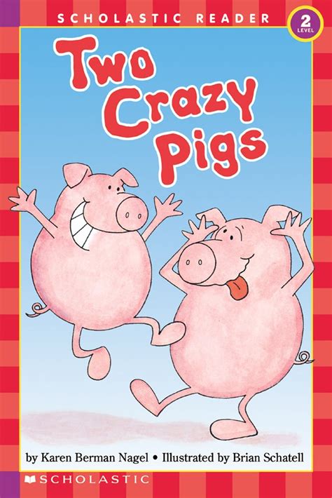 Two Crazy Pigs (level 2) (Hello Reader) Doc