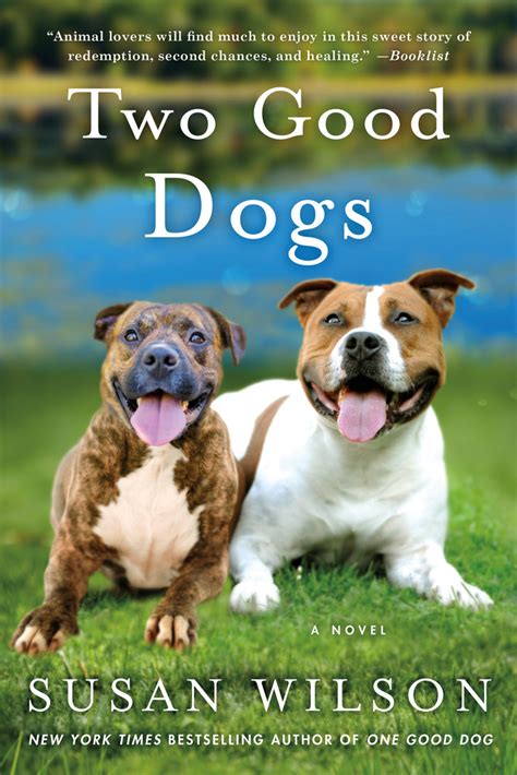 Two Good Dogs A Novel PDF
