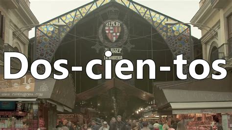 Two Hundred in Spanish: Doscientos