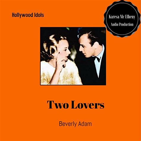 Two Lovers The Love Story of Carole Lombard and Russ Columbo PDF