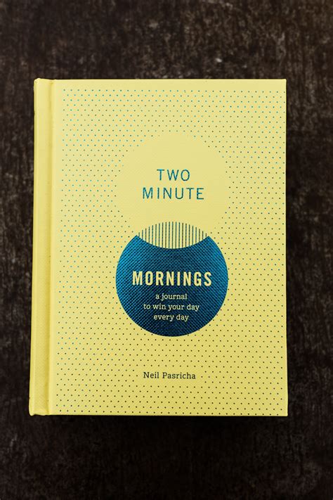 Two Minute Mornings A Journal to Win Your Day Every Day PDF