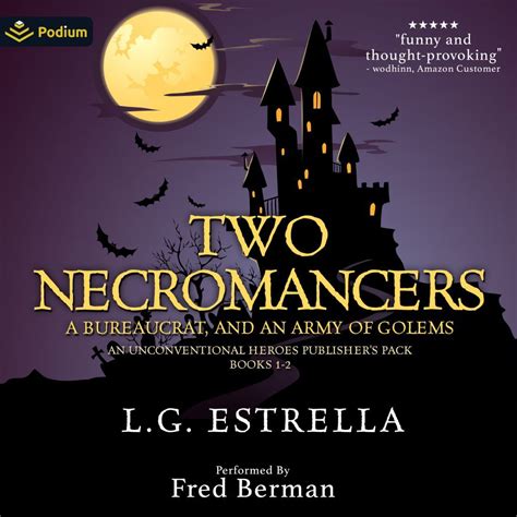 Two Necromancers an Army of Golems and a Demon Lord The Unconventional Heroes Series Book 2 Reader