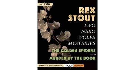 Two Nero Wolfe Mysteries The Golden Spiders and Murder by the Book PDF