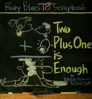 Two Plus One Is Enough Baby Blues Scrapbook 18 Reader