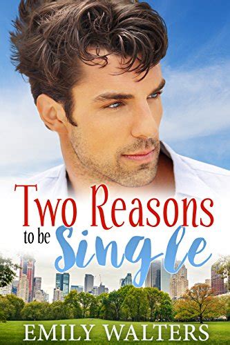 Two Reasons to Be Single Kindle Editon