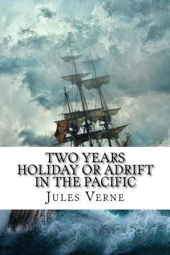 Two Years Holiday or Adrift in the Pacific Epub