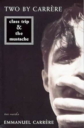 Two by Carrere Class Trip the Mustache PDF