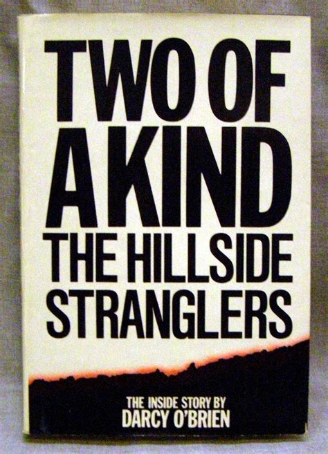 Two of a Kind The Hillside Stranglers Reader