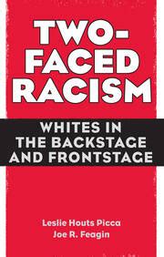 Two-Faced Racism: Whites in the Backstage and Frontstage Ebook PDF