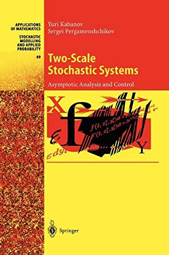 Two-Scale Stochastic Systems Asymptotic Analysis and Control 1st Edition Epub
