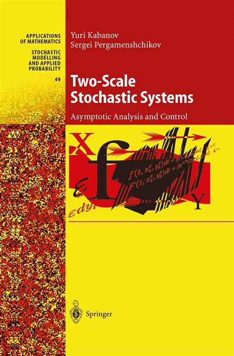 Two-Scale Stochastic Systems Asymptotic Analysis and Control 1st Edition Epub