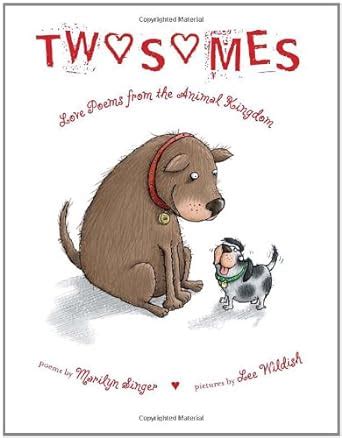 Twosomes Love Poems from the Animal Kingdom