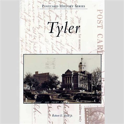 Tyler Postcard History Series Reader