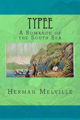 Typee A Romance of the South Seas with sequel The Story of Toby  Epub
