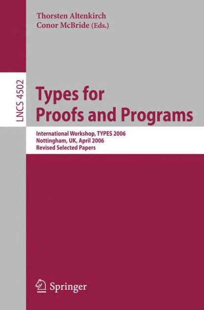 Types for Proofs and Programs International Workshop Doc