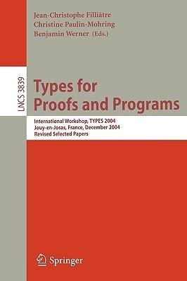 Types for Proofs and Programs International Workshop TYPES96, Aussois, France, December 15-19, 1996 Reader