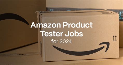 Types of Amazon Product Tester Jobs