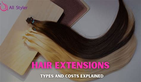 Types of Hair Extensions and Their Costs